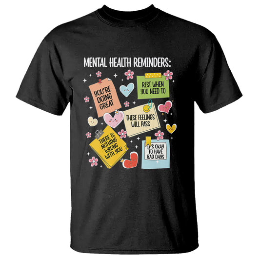 mental-health-reminders-motivation-t-shirt