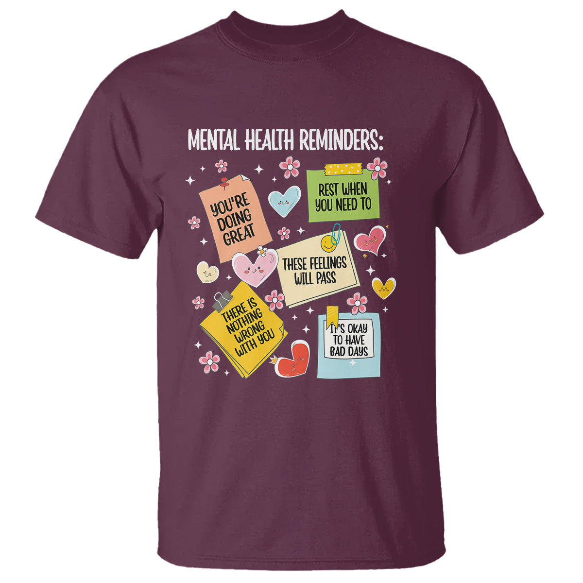 mental-health-reminders-motivation-t-shirt