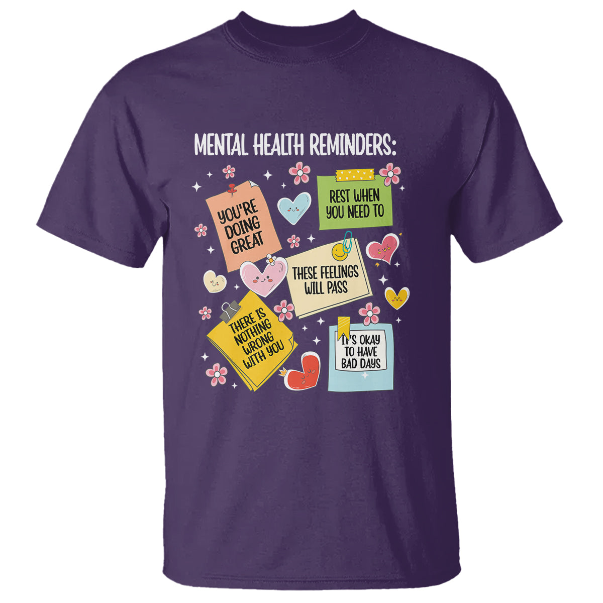 mental-health-reminders-motivation-t-shirt