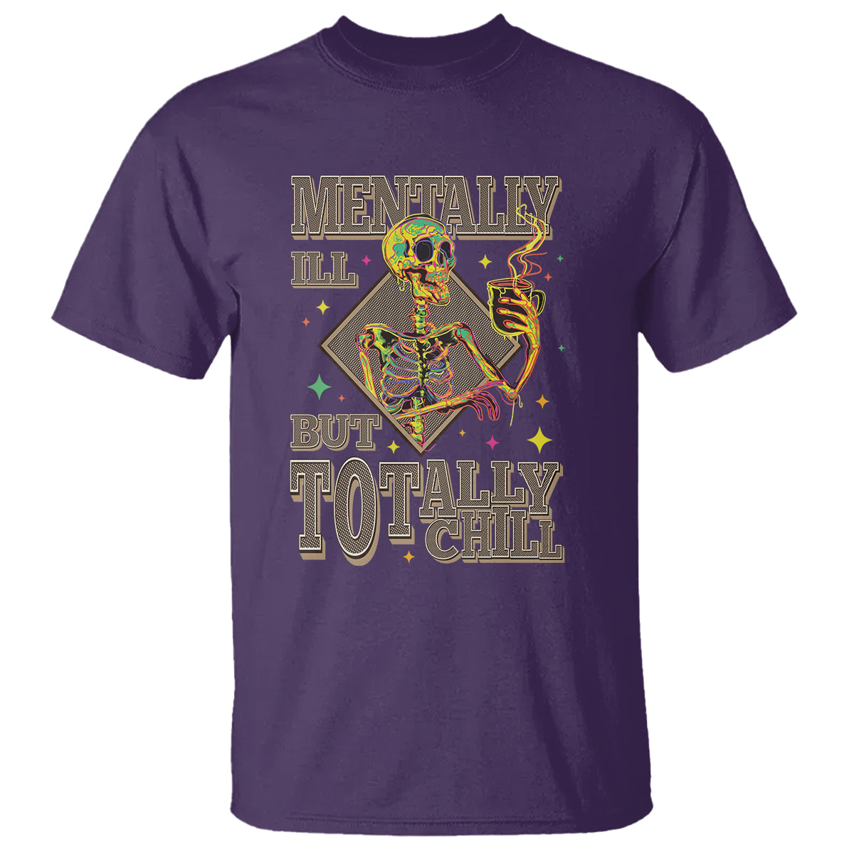 mental-health-t-shirt-mentally-ill-but-totally-chill-skeleton-drinking-coffee