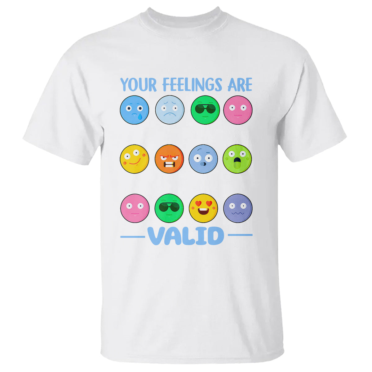 mental-health-t-shirt-your-feelings-are-valid-emotion-faces
