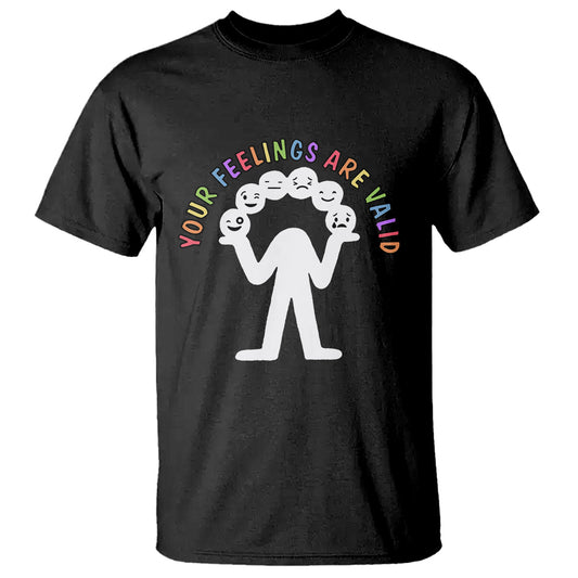 mental-health-t-shirt-your-feelings-are-valid-emotion-faces-1