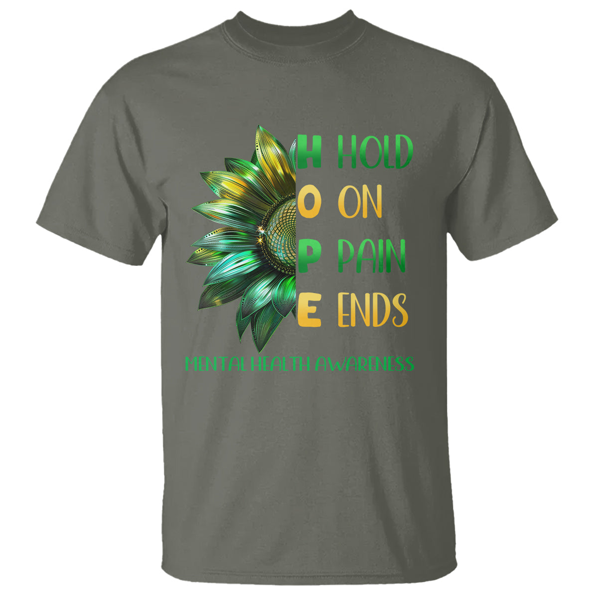 mental-health-t-shirt-hope-hold-on-pain-ends-suicide-prevention