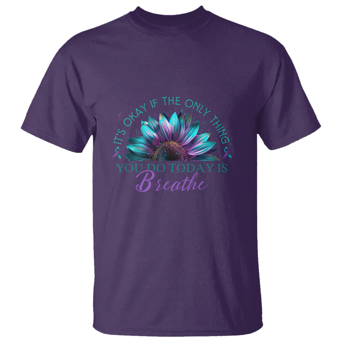suicide-prevention-awareness-t-shirt-its-okay-if-the-only-thing-you-do-today-is-breathe-sunflower-mental-health