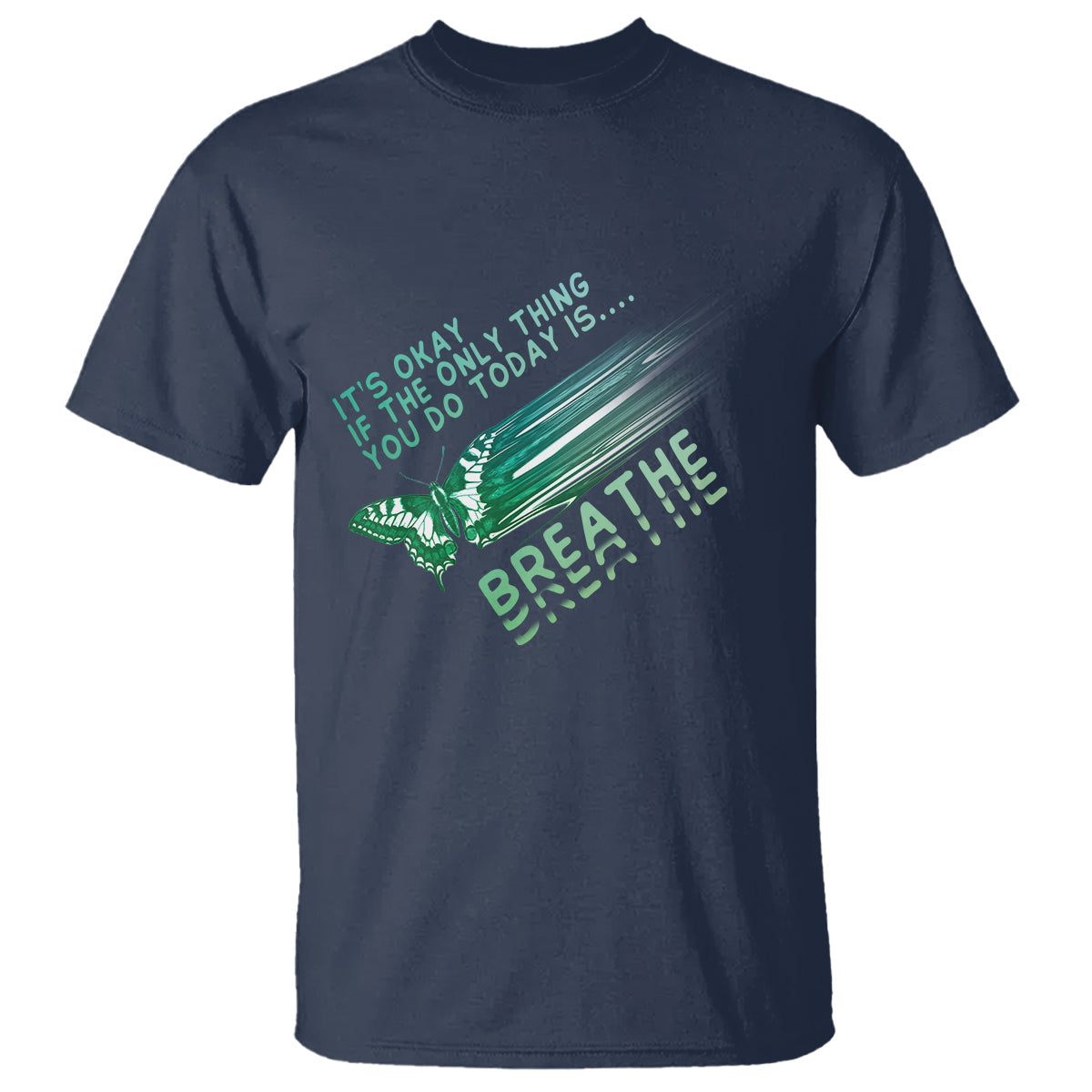 suicide-prevention-awareness-t-shirt-its-okay-if-the-only-thing-you-do-today-is-breathe-aesthetic-butterfly-mental-health