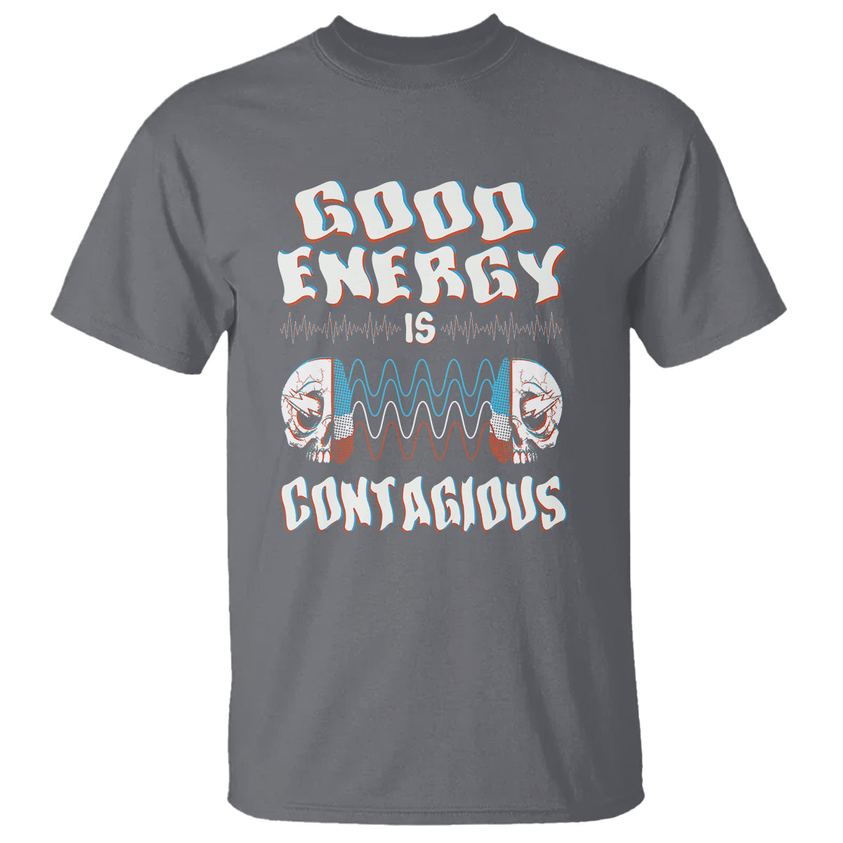 mental-health-t-shirt-good-energy-is-contagious-skull