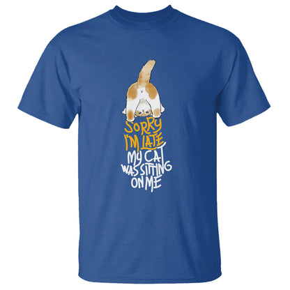 cat-owner-t-shirt-sorry-im-late-my-cat-was-sitting-on-me