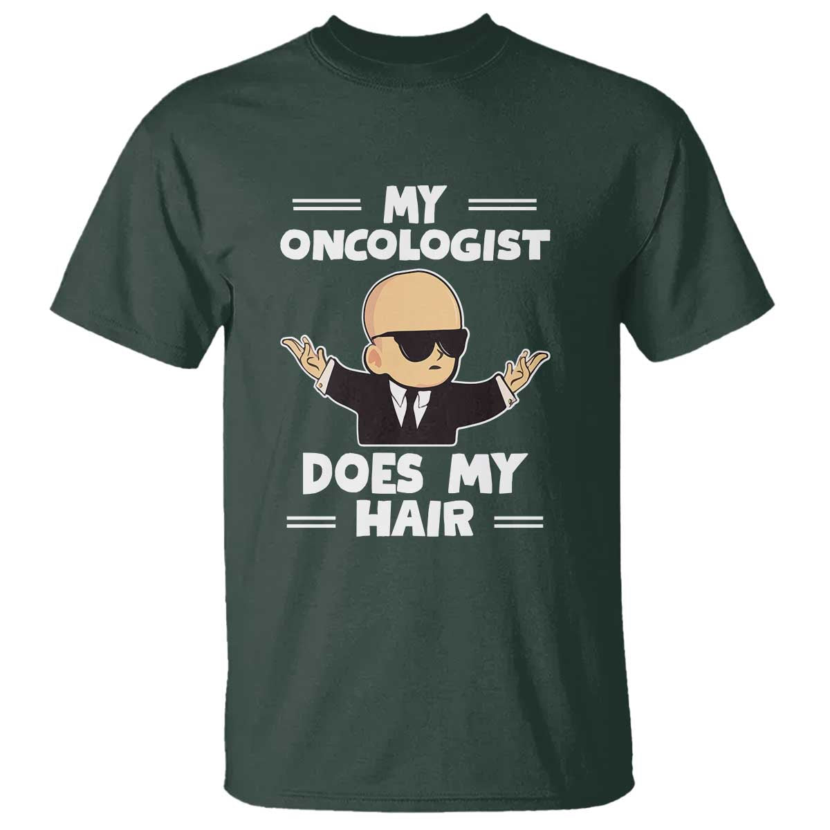 Chemotherapy Support T Shirt My Oncologist Does My Hair Cool Boys Man