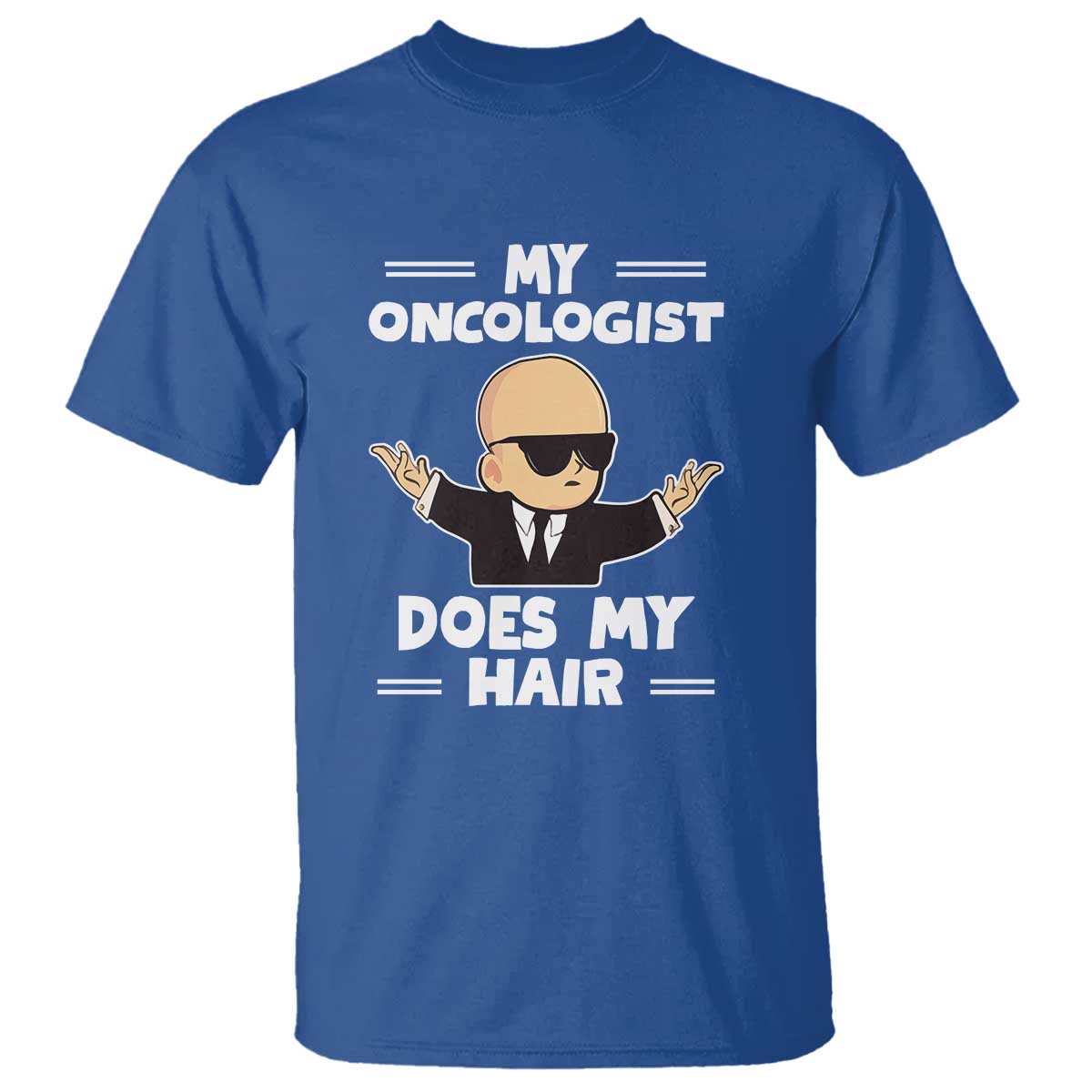 Chemotherapy Support T Shirt My Oncologist Does My Hair Cool Boys Man