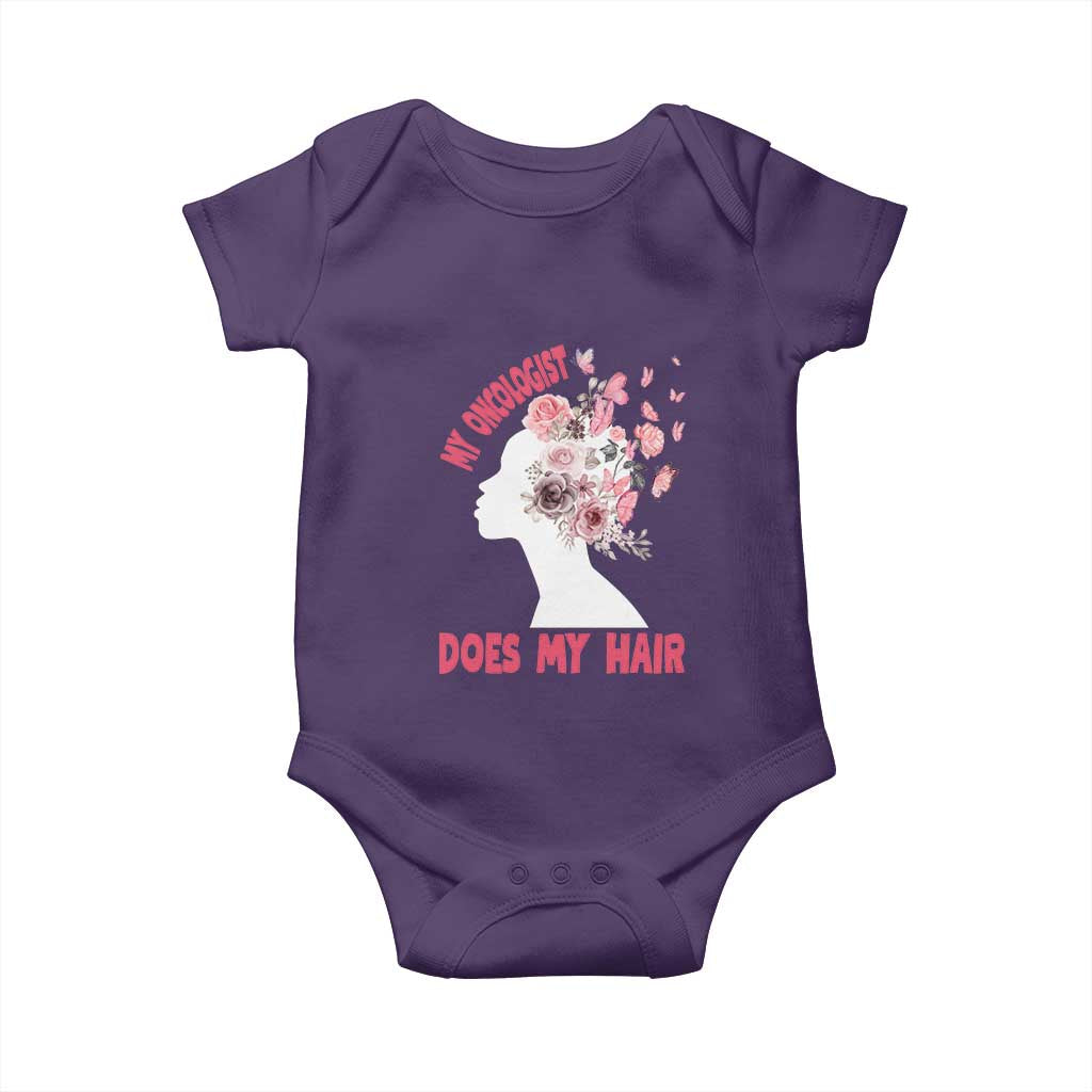 Chemotherapy Support Baby Onesie My Oncologist Does My Hair Pretty Women