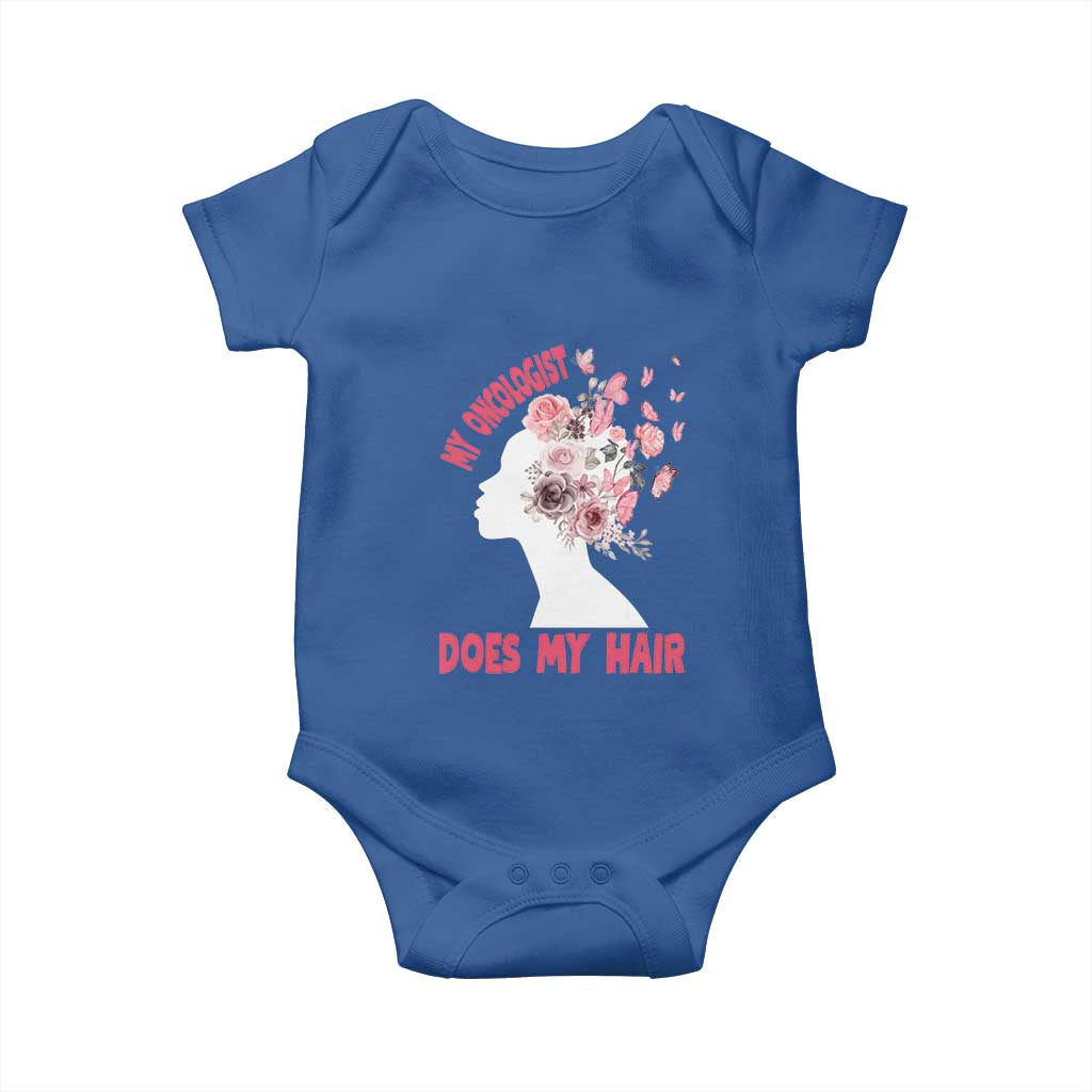 Chemotherapy Support Baby Onesie My Oncologist Does My Hair Pretty Women