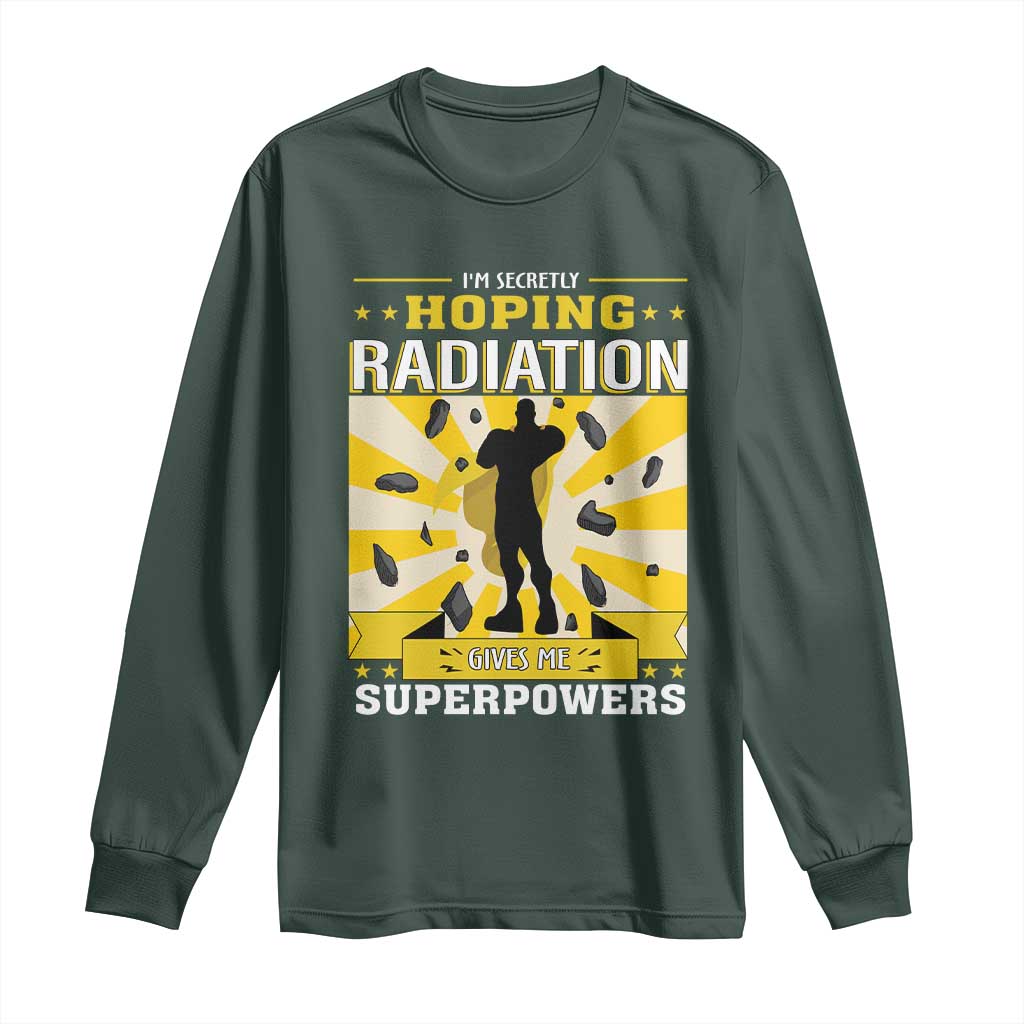 Chemotherapy Support Long Sleeve Shirt Radiation Gives Me Superpowers