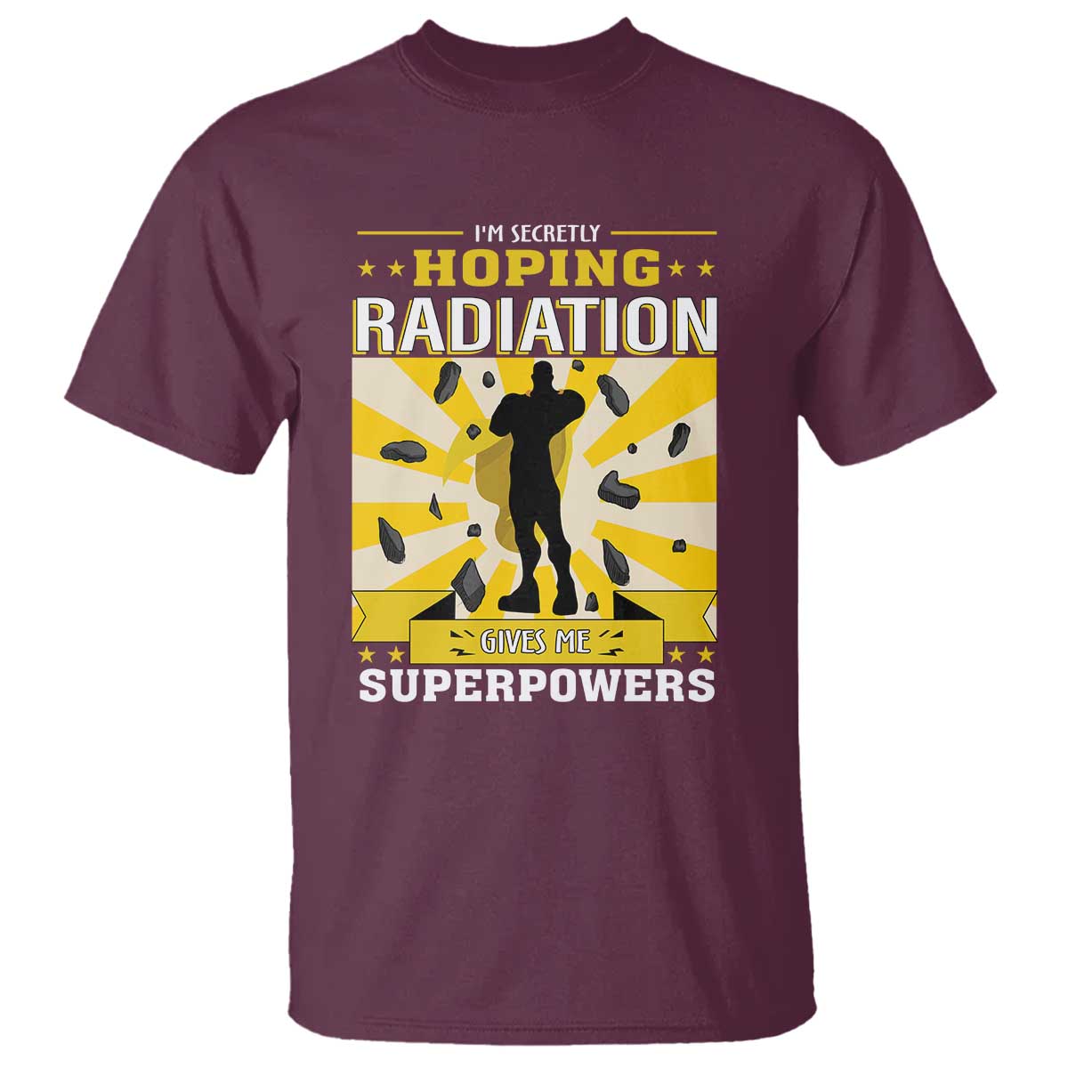 Chemotherapy Support T Shirt Radiation Gives Me Superpowers