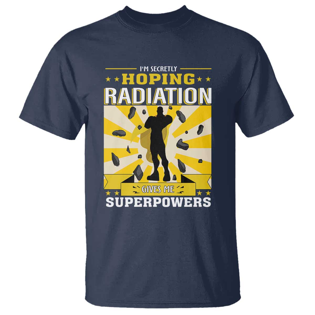 Chemotherapy Support T Shirt Radiation Gives Me Superpowers