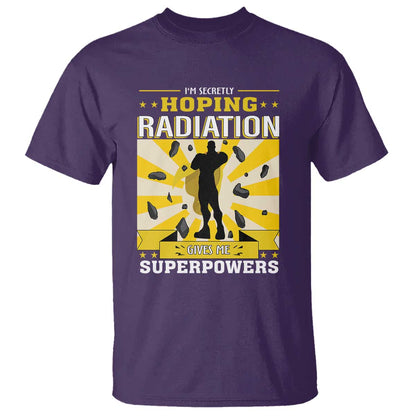 Chemotherapy Support T Shirt Radiation Gives Me Superpowers