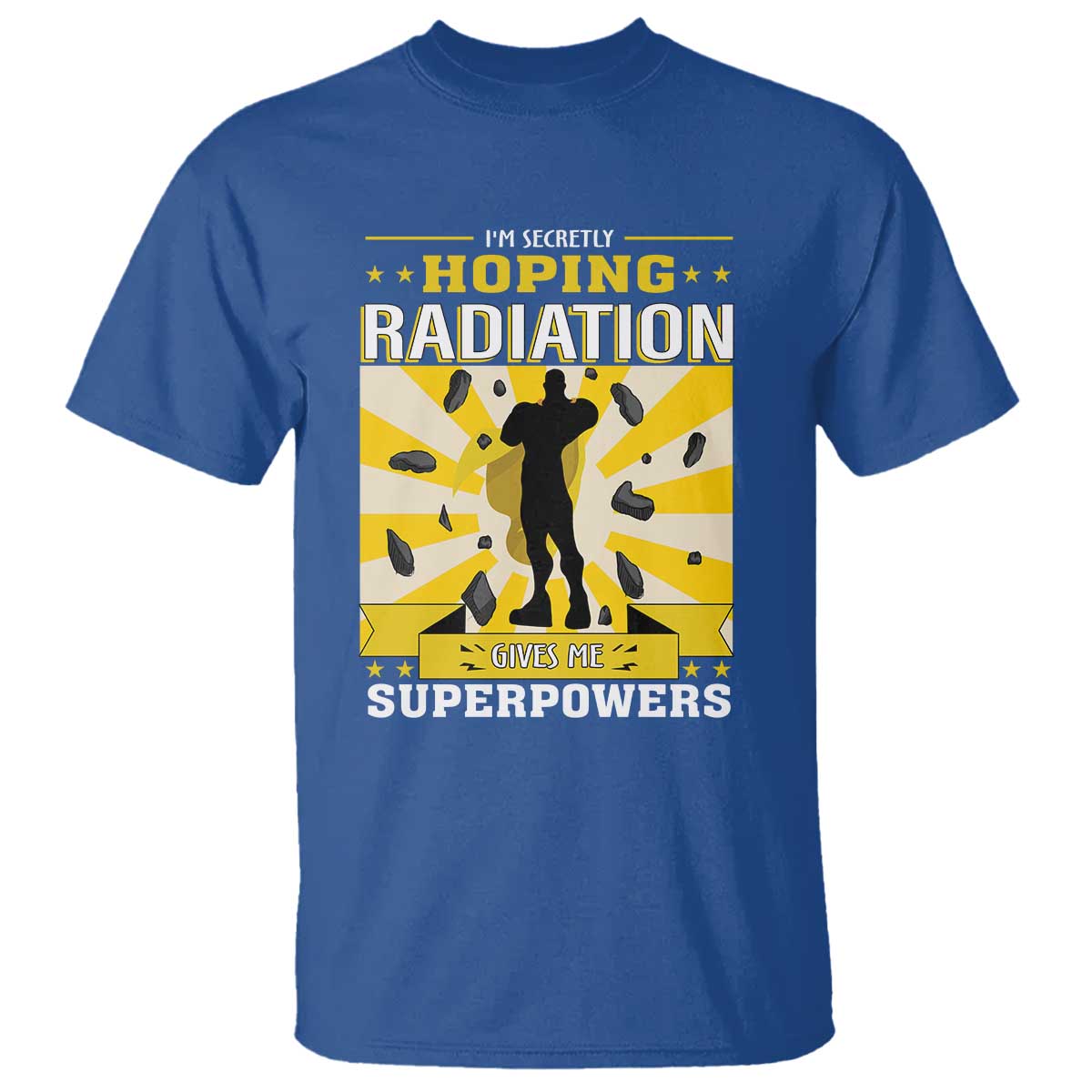 Chemotherapy Support T Shirt Radiation Gives Me Superpowers