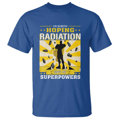Chemotherapy Support T Shirt Radiation Gives Me Superpowers