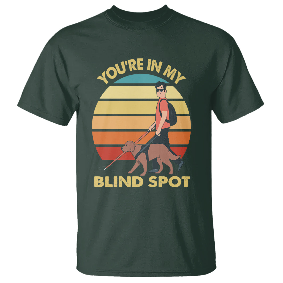 blindness-visual-impairment-t-shirt-youre-in-my-blind-spot-vintage
