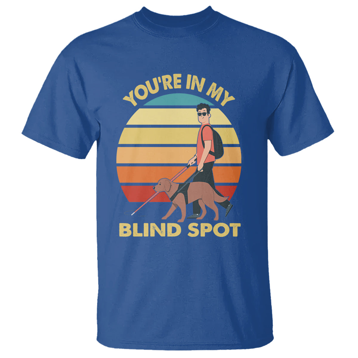blindness-visual-impairment-t-shirt-youre-in-my-blind-spot-vintage