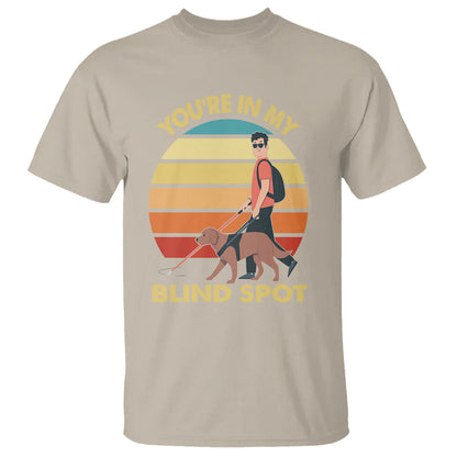 blindness-visual-impairment-t-shirt-youre-in-my-blind-spot-vintage