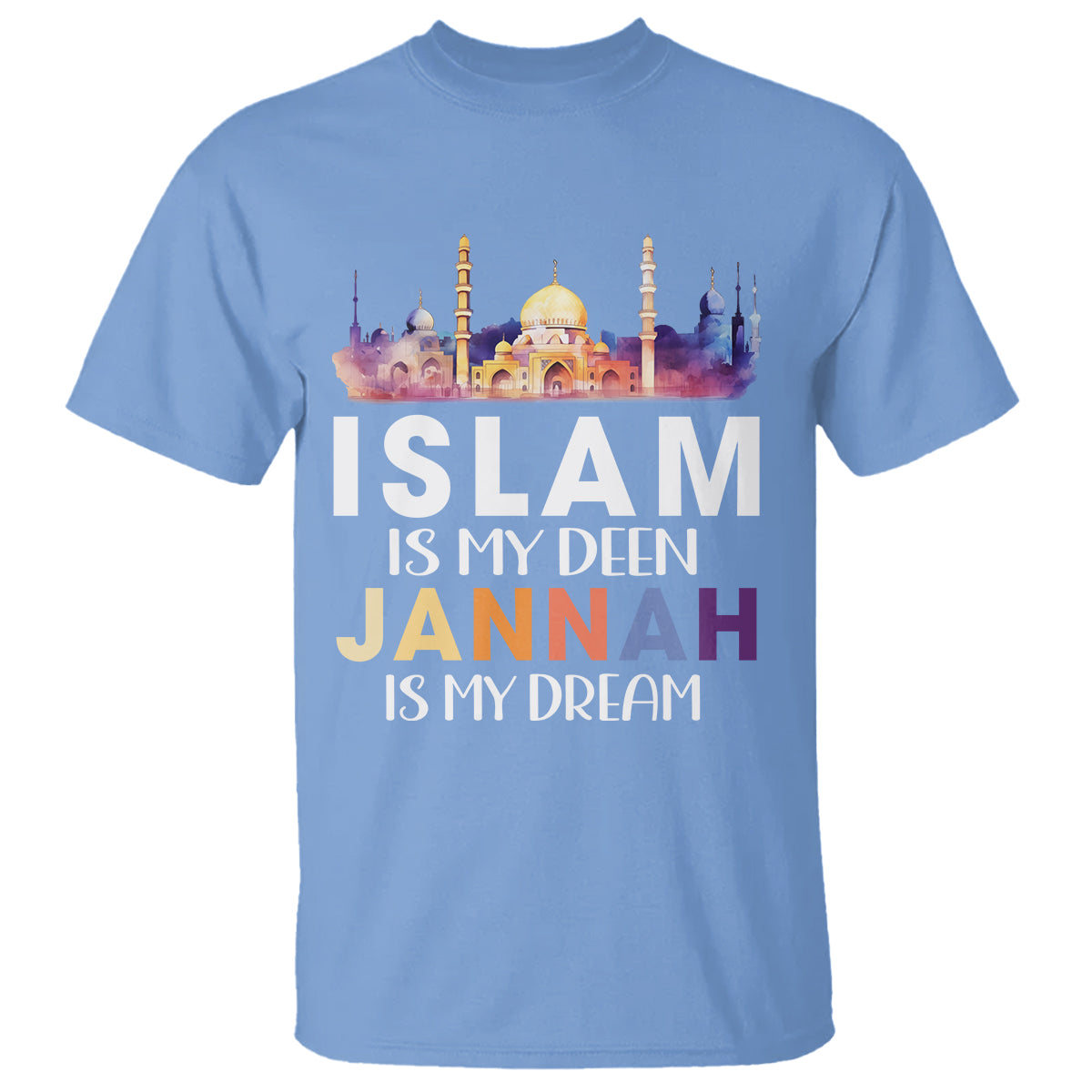 islamic-t-shirt-islam-is-my-deen-jannah-is-my-dream-muslim