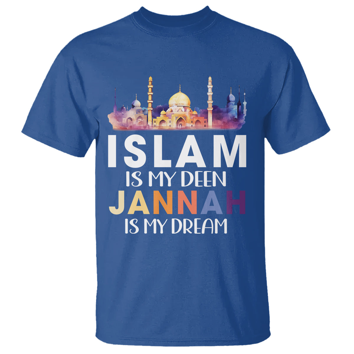 islamic-t-shirt-islam-is-my-deen-jannah-is-my-dream-muslim