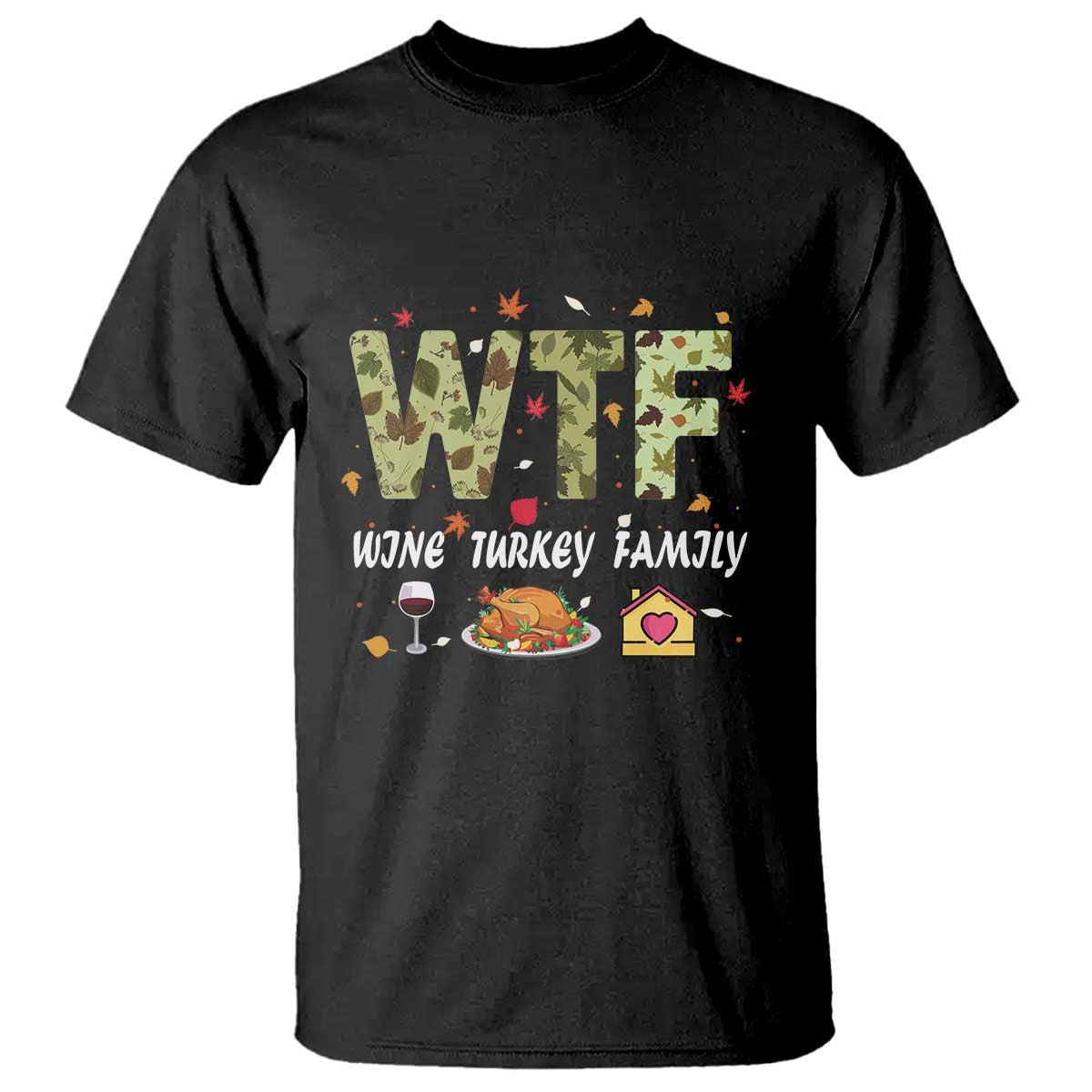 thanksgiving-t-shirt-w-t-f-wine-turkey-family-funny-dinner-fall