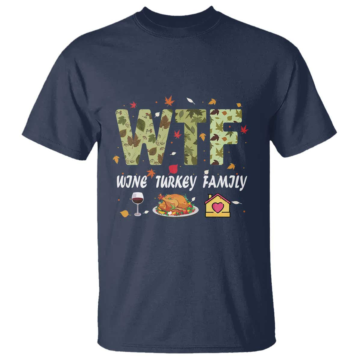 thanksgiving-t-shirt-w-t-f-wine-turkey-family-funny-dinner-fall