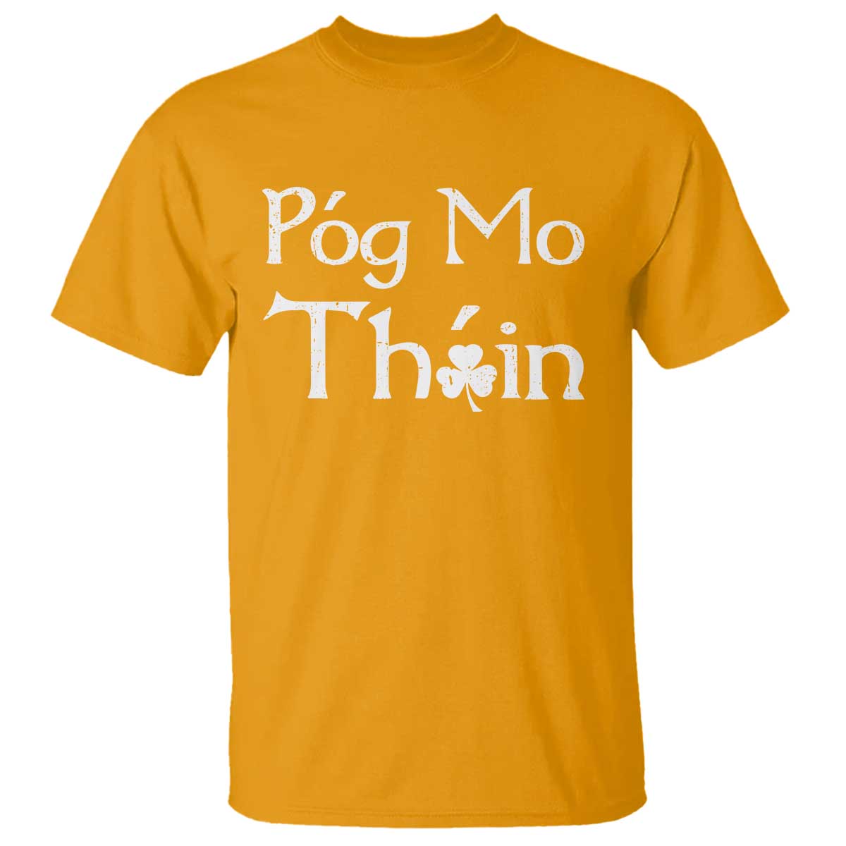funny-st-patricks-day-t-shirt-pog-mo-thoin-gaelic-saying-kiss-my-ass