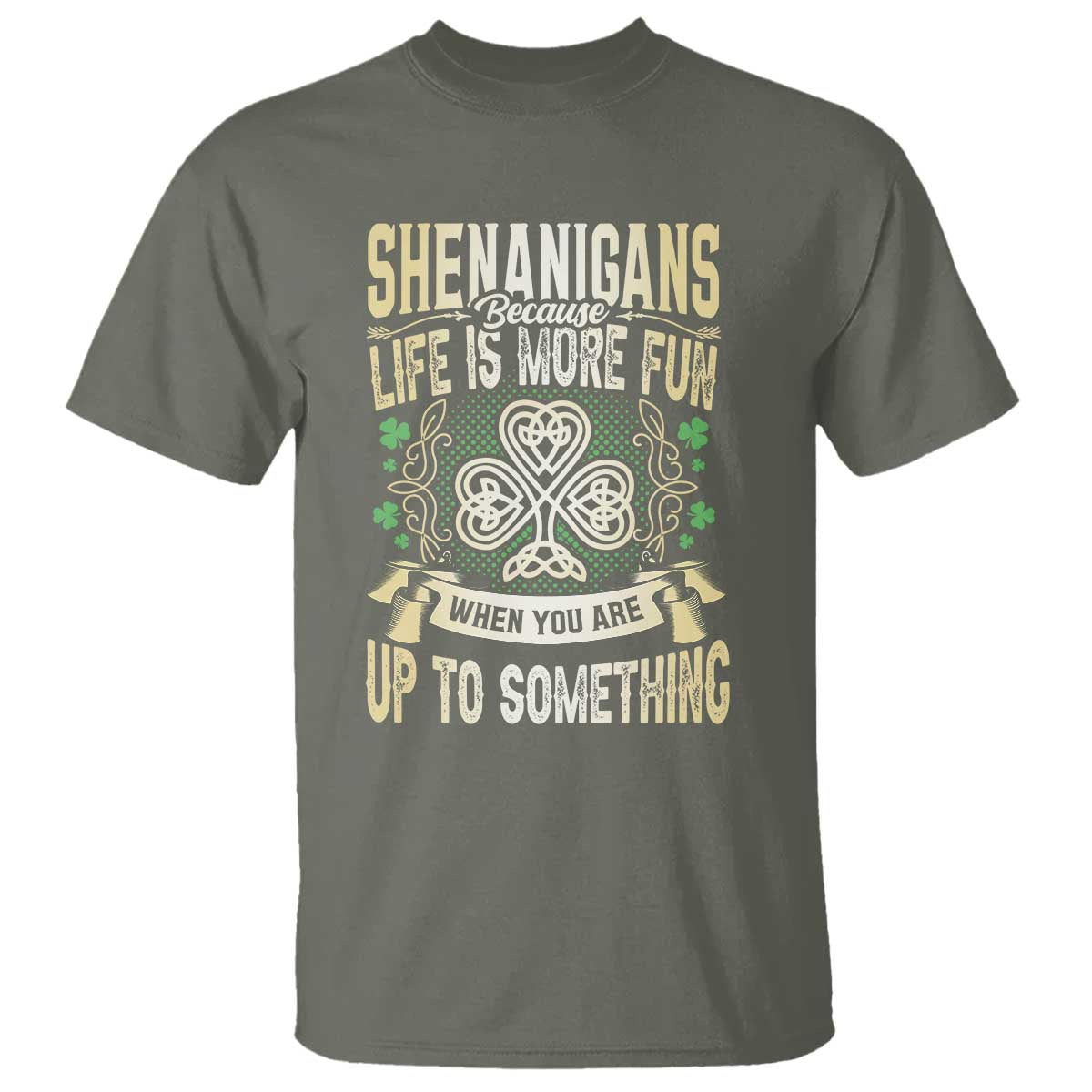 funny-st-patricks-day-t-shirt-shenanigans-because-life-is-more-fun-when-you-are-up-to-something