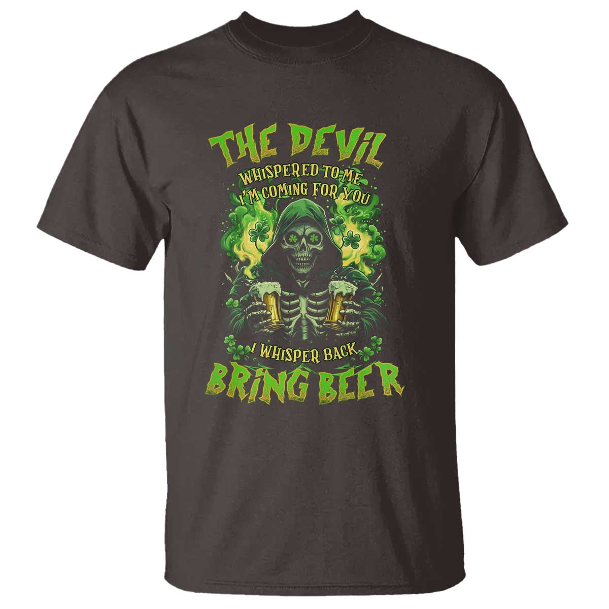 funny-irish-beer-t-shirt-the-devil-whispered-im-coming-for-you-i-whisper-back-bring-beer