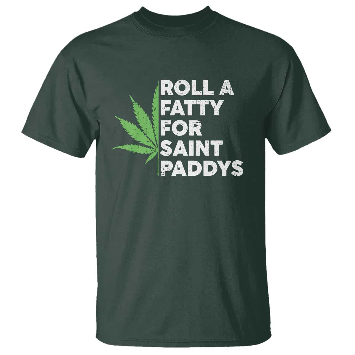 funny-st-patricks-day-weed-t-shirt-roll-a-fatty-for-saints-paddys-420-cannabis