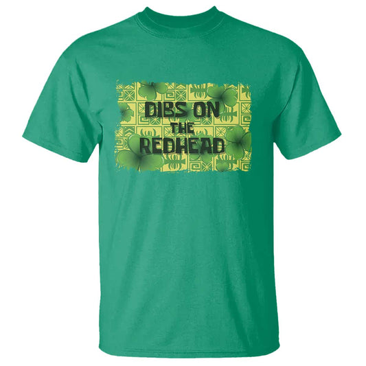 funny-st-patricks-day-dibs-on-the-redhead-t-shirt