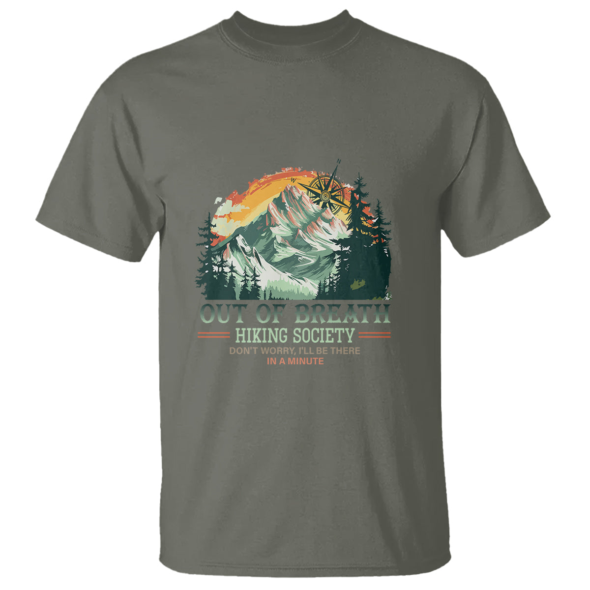 hiking-society-t-shirt-out-of-breath-dont-worry-ill-be-there-in-a-minute
