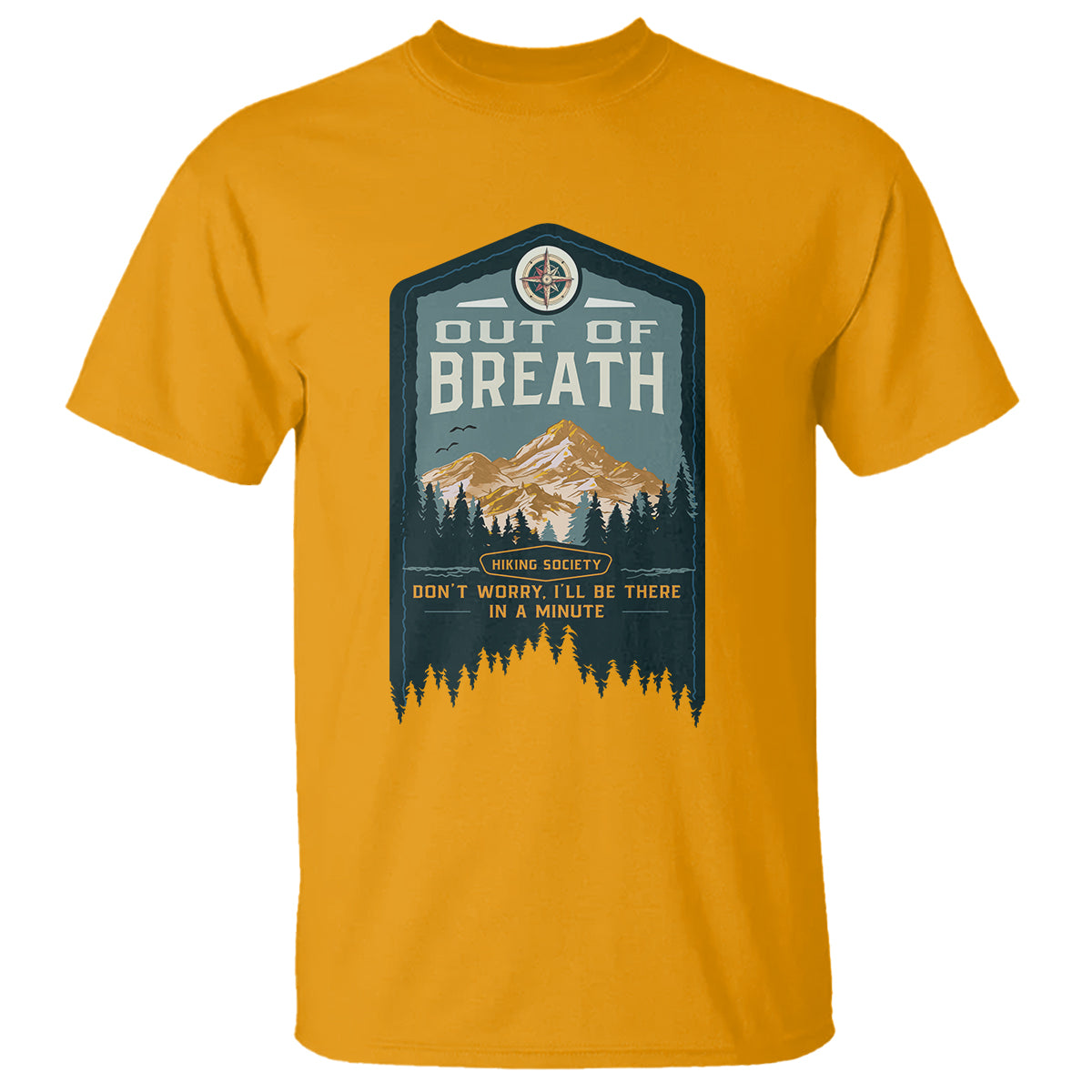 hiking-society-t-shirt-out-of-breath-dont-worry-ill-be-there-in-a-minute-retro-vintage