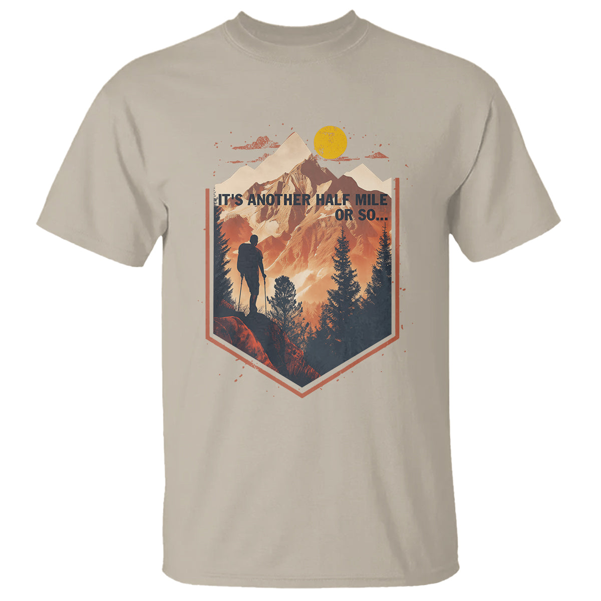 funny-hiking-t-shirt-its-another-half-mile-or-so-road-trip