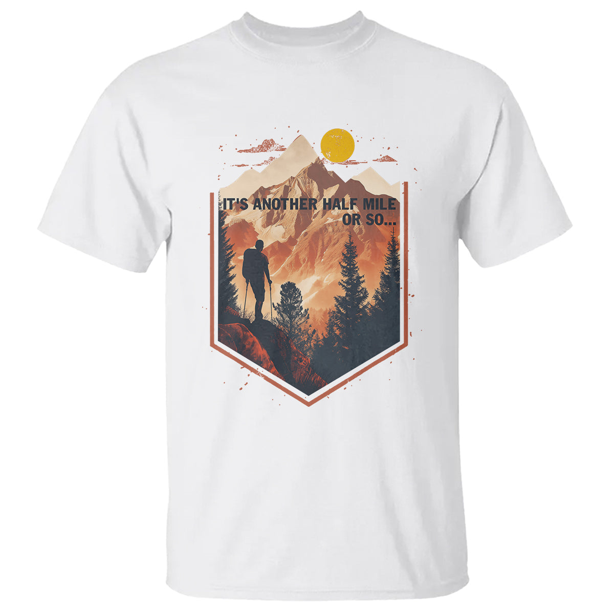 funny-hiking-t-shirt-its-another-half-mile-or-so-road-trip