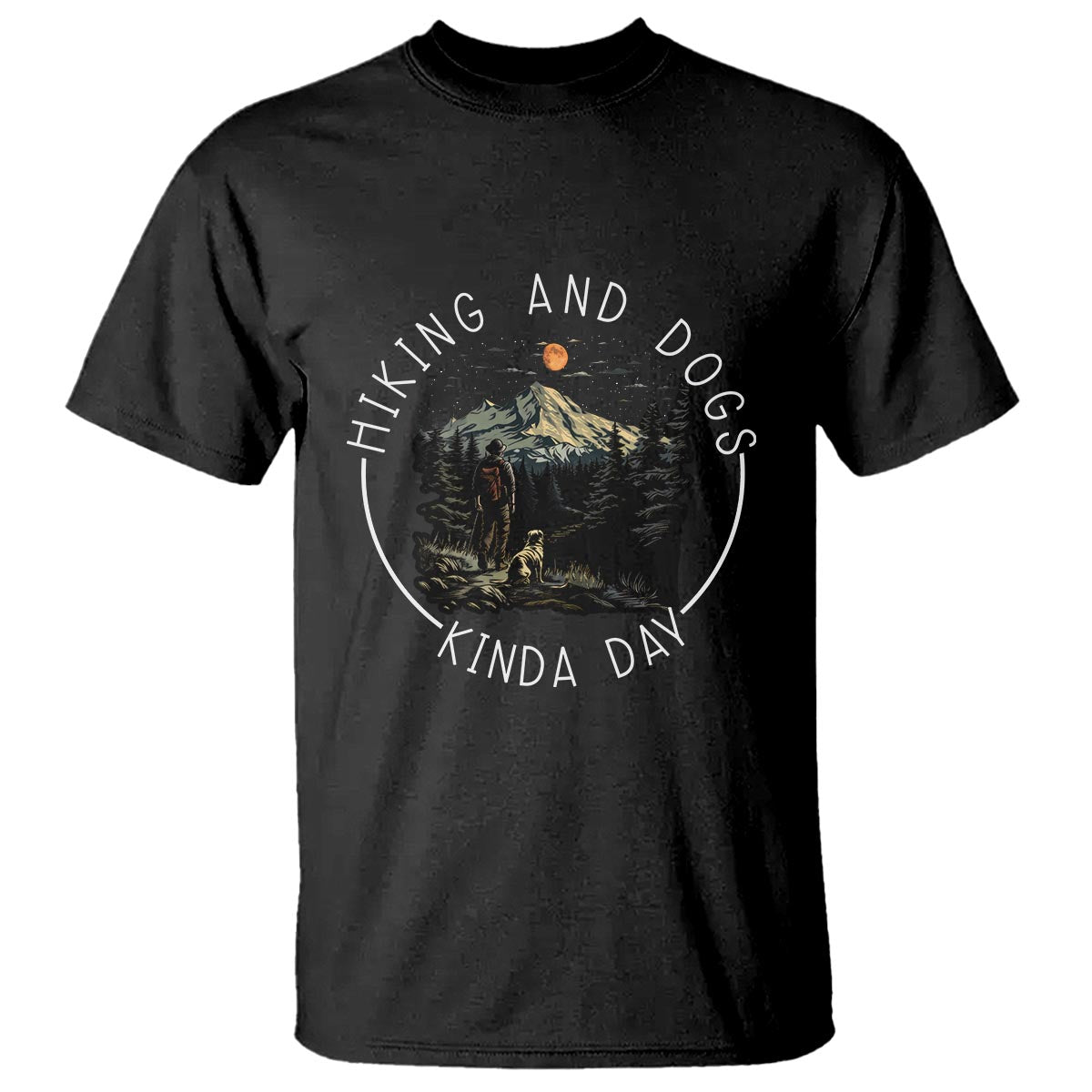 hiking-and-dogs-t-shirt-kinda-day-outdoor-lover-dog-owner-1