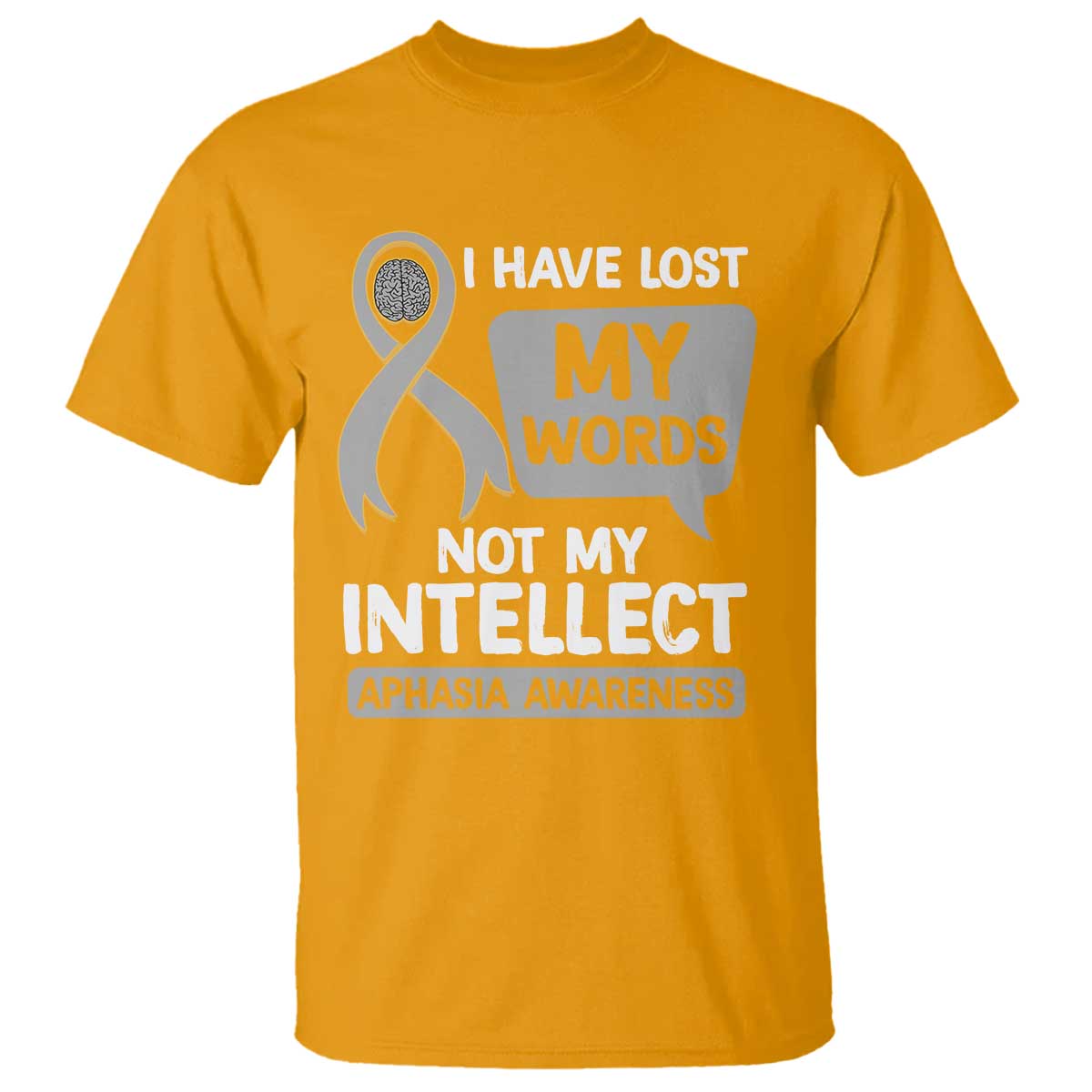 aphasia-awareness-t-shirt-i-have-lost-my-words-not-my-intellect