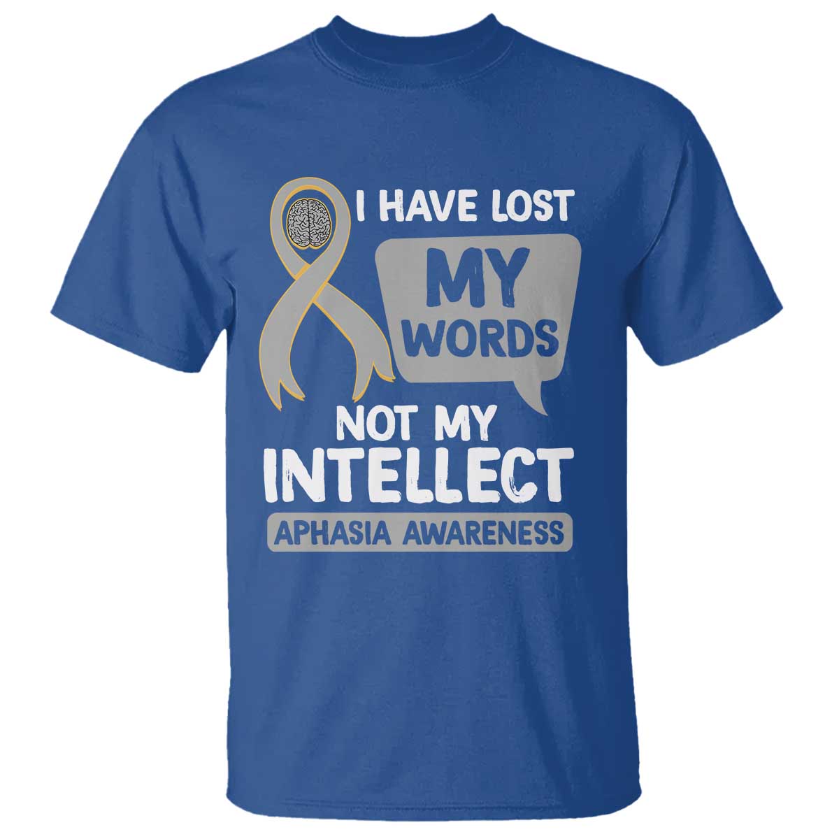 aphasia-awareness-t-shirt-i-have-lost-my-words-not-my-intellect