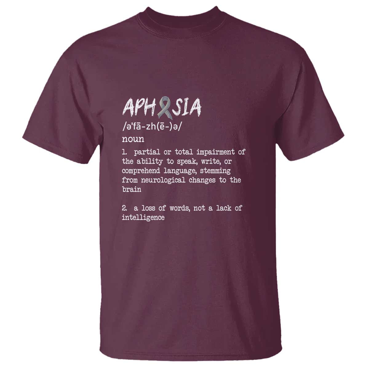 funny-educational-aphasia-definition-t-shirt-a-loss-of-words-not-a-lack-of-intelligence