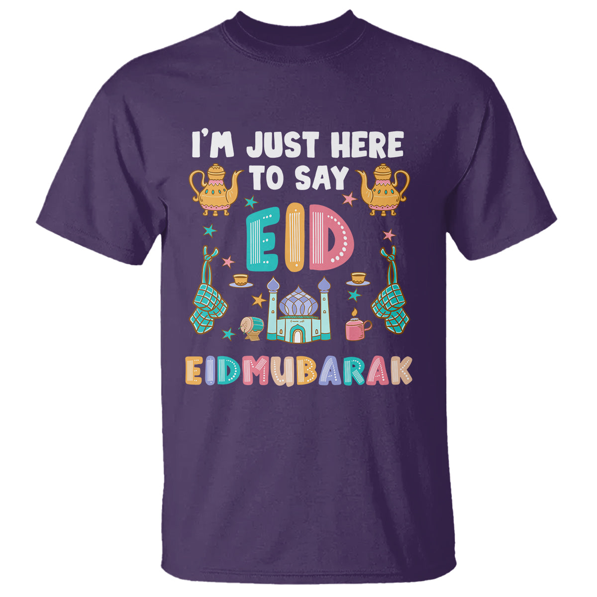 ramadan-t-shirt-im-just-here-to-say-eid-mubarak-iftar-islamic-muslim