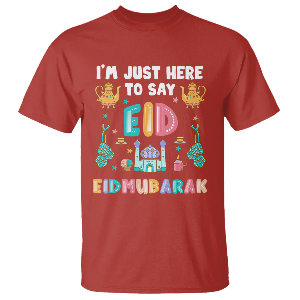 ramadan-t-shirt-im-just-here-to-say-eid-mubarak-iftar-islamic-muslim