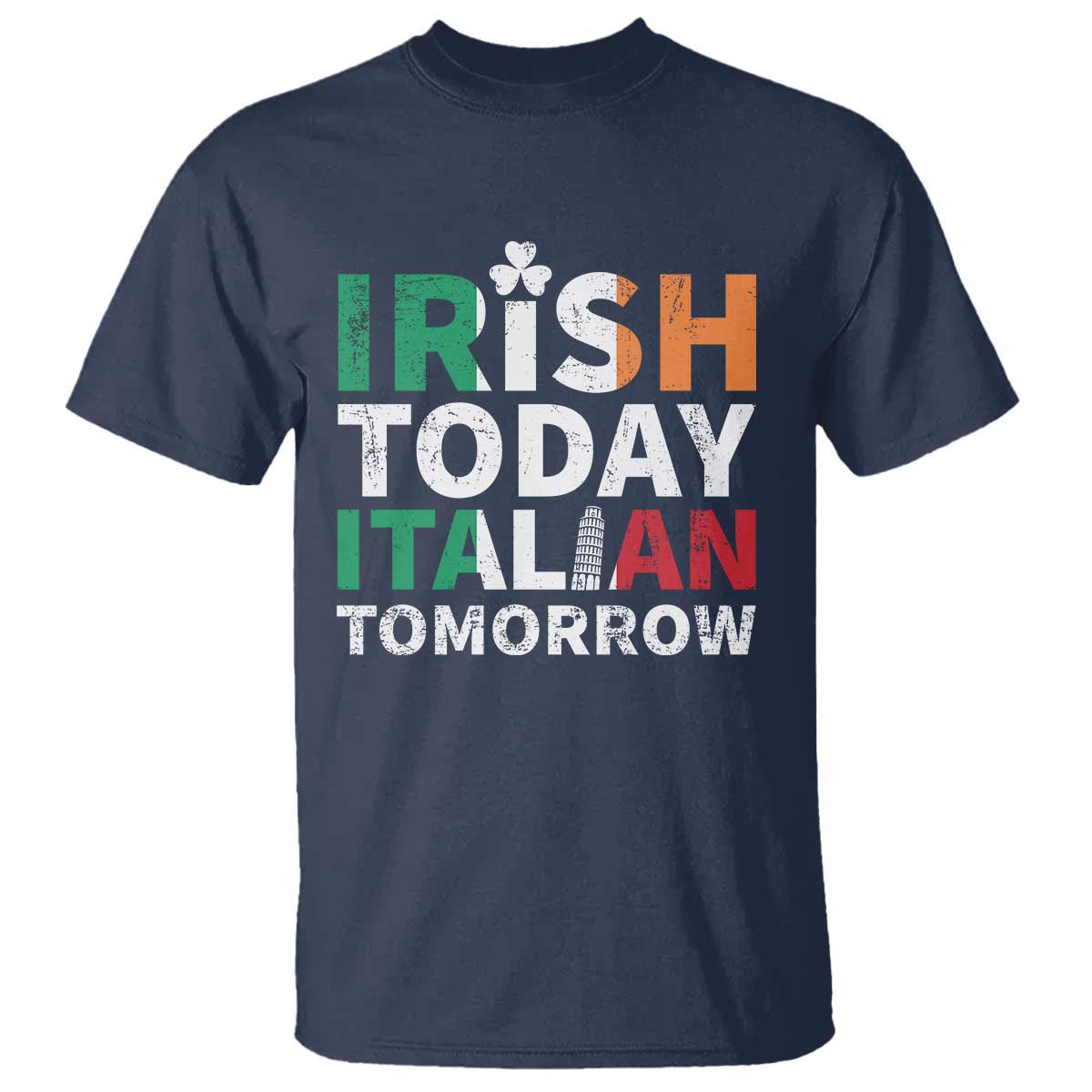 funny-st-patricks-day-t-shirt-irish-today-italian-tomorrow