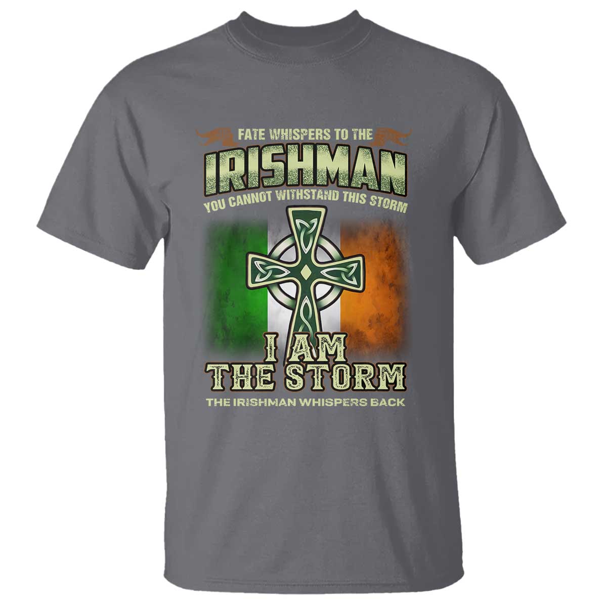 irish-pride-t-shirt-irish-warrior-i-am-the-storm-the-irishman-whispers-back