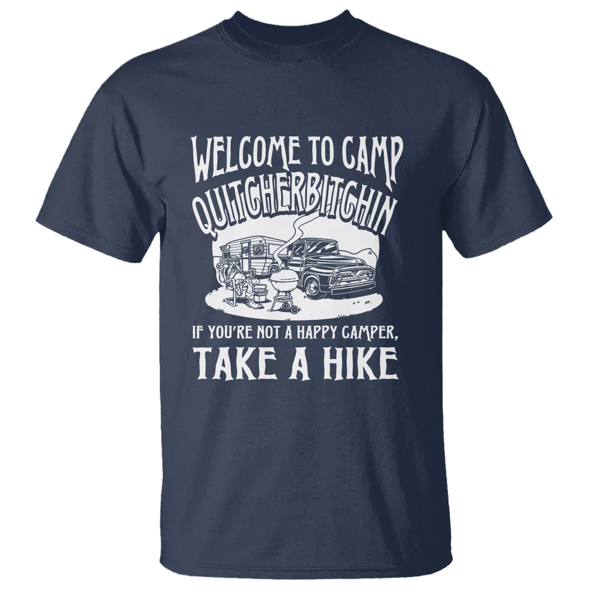 camping-t-shirt-welcome-to-camp-quitcherbitchin-bbq-campfire-motorhome