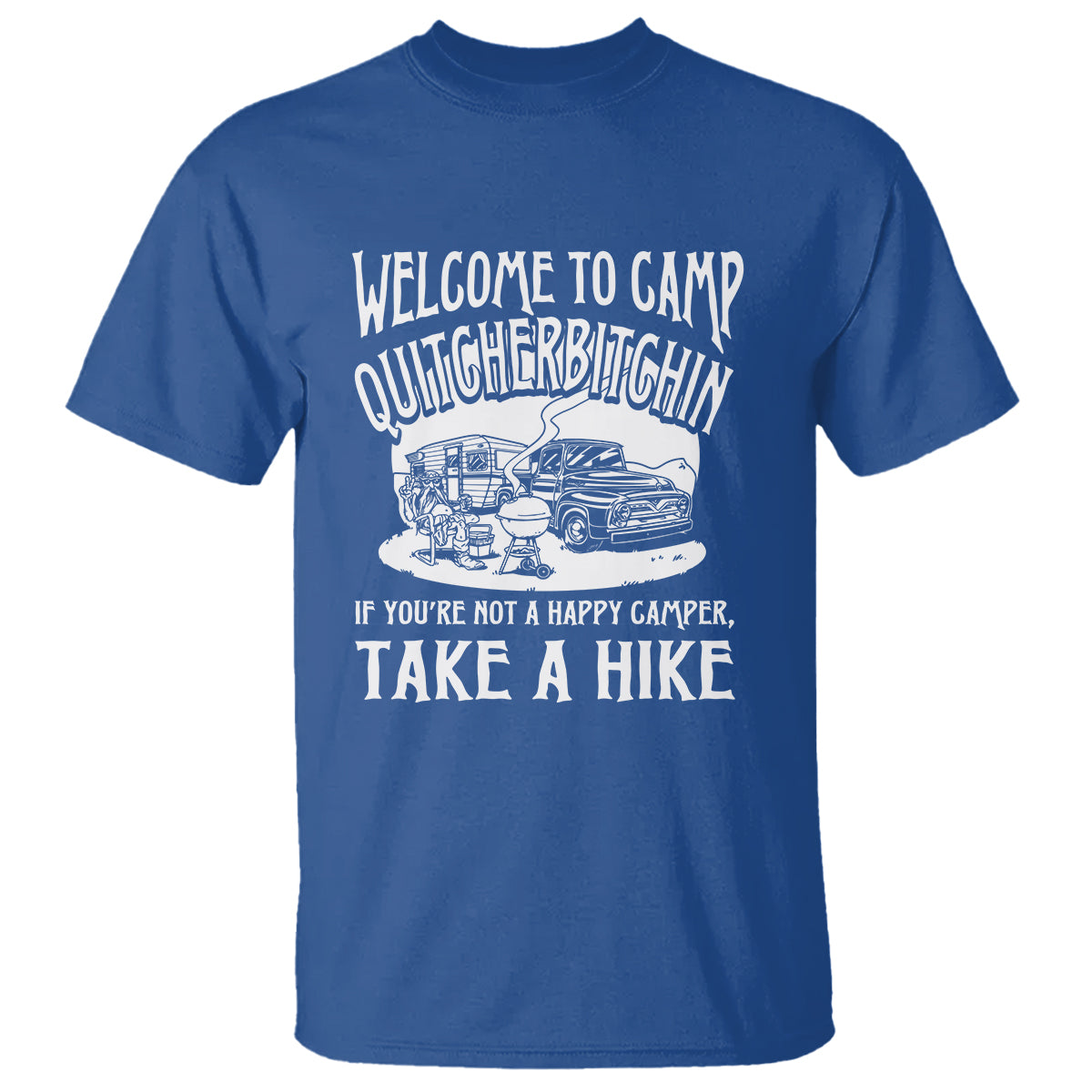 camping-t-shirt-welcome-to-camp-quitcherbitchin-bbq-campfire-motorhome