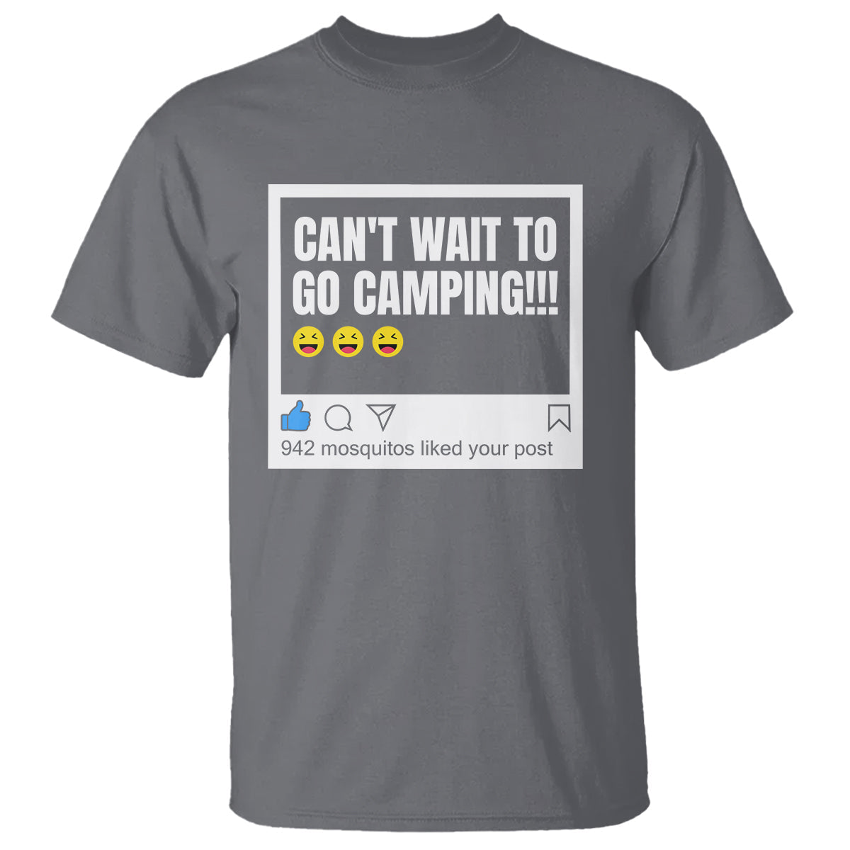 funny-camping-t-shirt-cant-wait-to-go-942-mosquitos-liked-your-post-humor-outdoorsy-joke