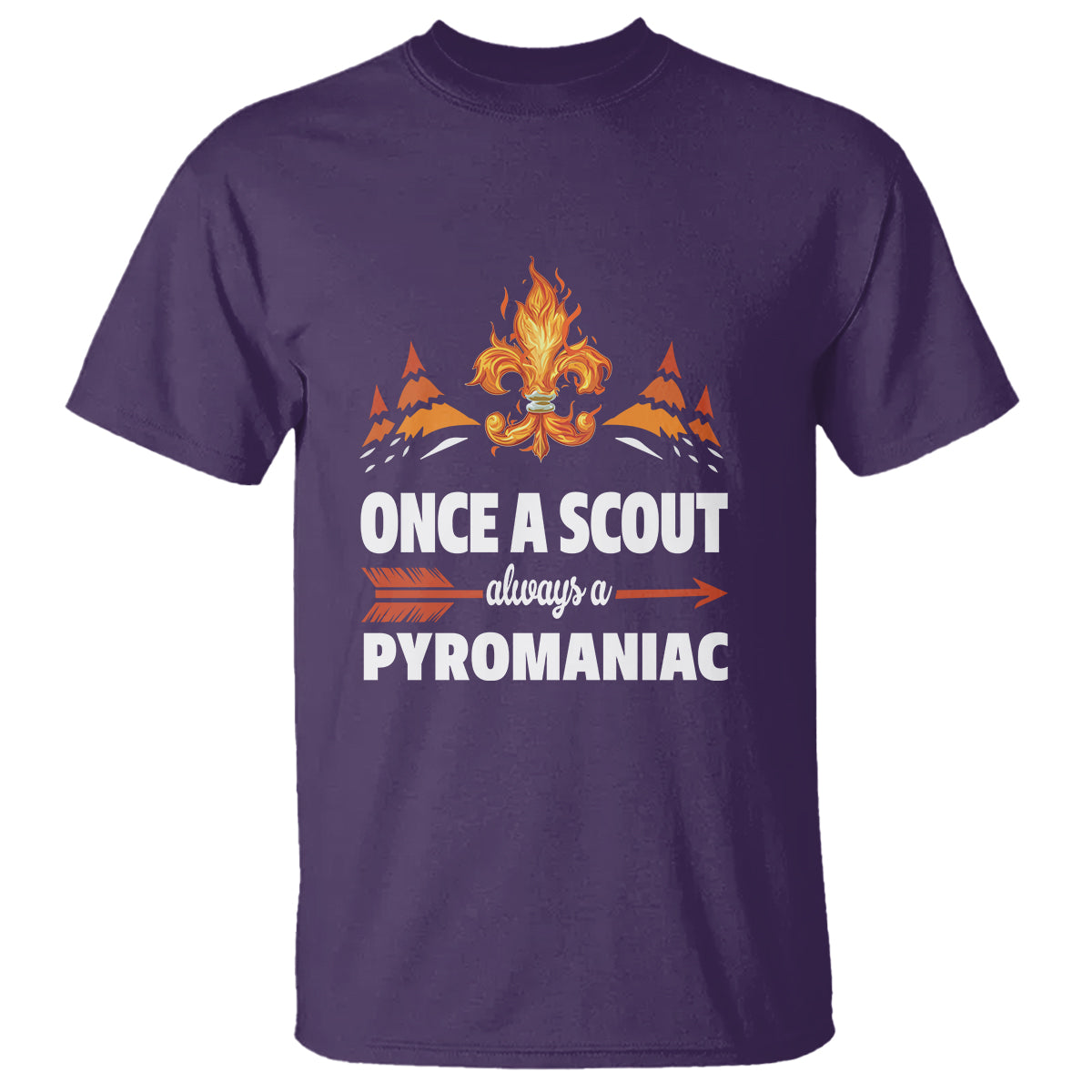 scouting-t-shirt-once-a-scout-always-a-pyromaniac-campfire
