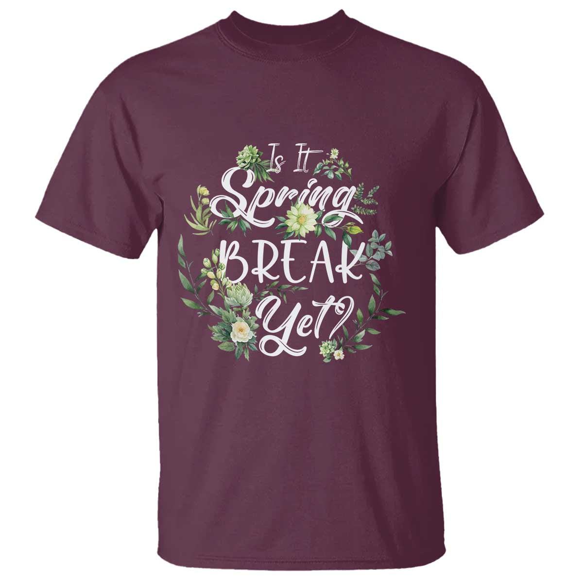 funny-is-it-spring-break-yet-t-shirt